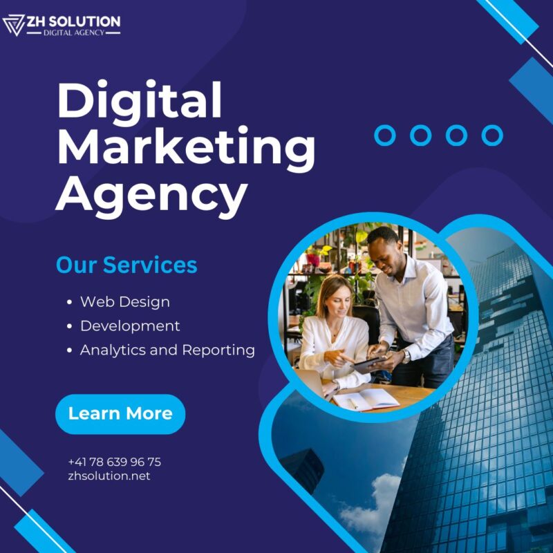 Why ZH Solution is the Best Affordable Digital Marketing Agency in Pakistan